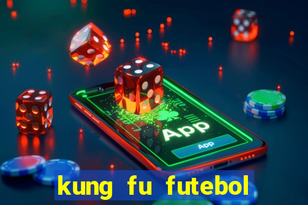 kung fu futebol clube download 1080p